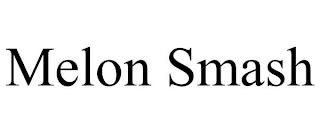 MELON SMASH trademark