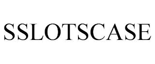 SSLOTSCASE trademark