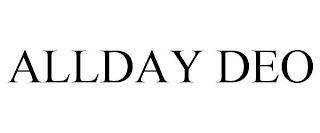 ALLDAY DEO trademark