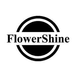 FLOWERSHINE trademark