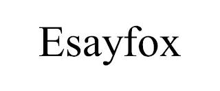 ESAYFOX trademark