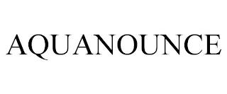 AQUANOUNCE trademark