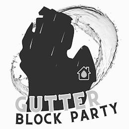 GUTTER BLOCK PARTY trademark