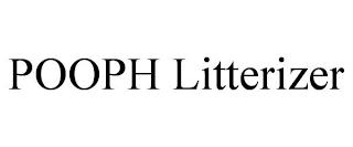 POOPH LITTERIZER trademark