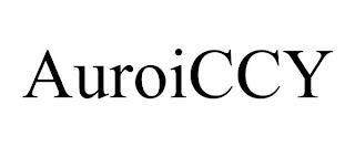 AUROICCY trademark