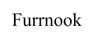 FURRNOOK trademark