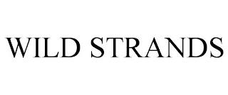 WILD STRANDS trademark