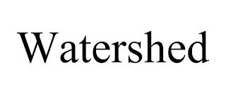 WATERSHED trademark