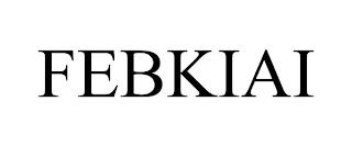 FEBKIAI trademark