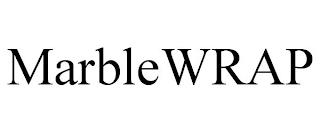 MARBLEWRAP trademark