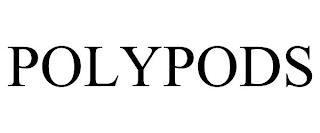 POLYPODS trademark