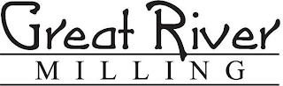 GREAT RIVER MILLING trademark