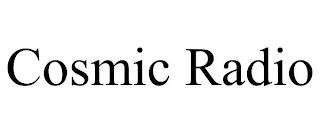 COSMIC RADIO trademark