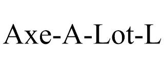 AXE-A-LOT-L trademark