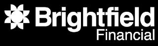 BRIGHTFIELD FINANCIAL trademark