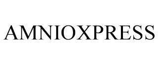 AMNIOXPRESS trademark