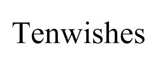 TENWISHES trademark