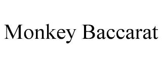 MONKEY BACCARAT trademark