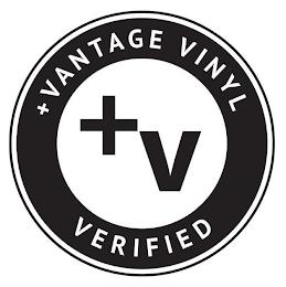 +VANTAGE VINYL VERIFIED +V trademark