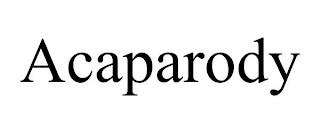 ACAPARODY trademark