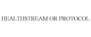 HEALTHSTREAM OR PROTOCOL trademark