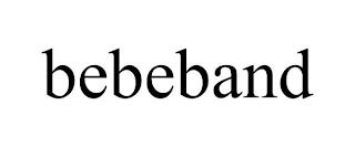 BEBEBAND trademark