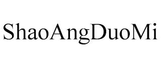 SHAOANGDUOMI trademark