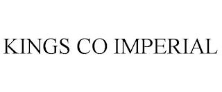 KINGS CO IMPERIAL trademark