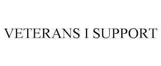 VETERANS I SUPPORT trademark