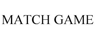 MATCH GAME trademark