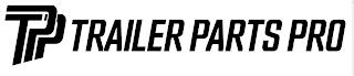 TRAILER PARTS PRO trademark