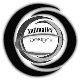 ANTIMATTER DESIGNS trademark