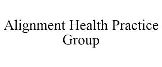 ALIGNMENT HEALTH PRACTICE GROUP trademark