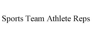 SPORTS TEAM ATHLETE REPS trademark