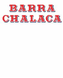 BARRA CHALACA trademark