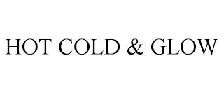 HOT COLD & GLOW trademark