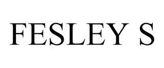 FESLEY S trademark