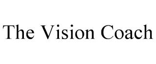 THE VISION COACH trademark