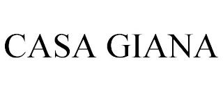 CASA GIANA trademark