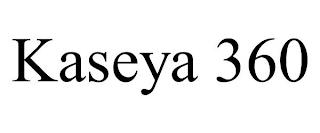 KASEYA 360 trademark