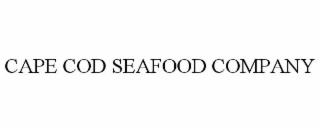 CAPE COD SEAFOOD trademark