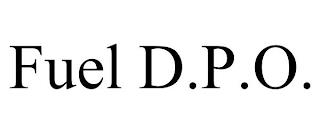 FUEL D.P.O. trademark