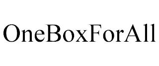 ONEBOXFORALL trademark