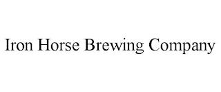 IRON HORSE BREWING COMPANY trademark