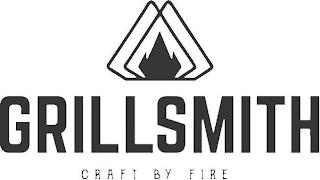 GRILLSMITH CRAFT BY FIRE trademark