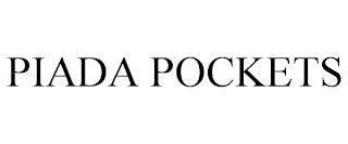 PIADA POCKETS trademark