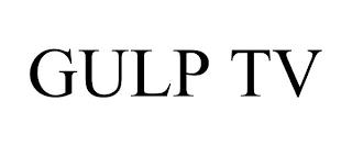 GULP TV trademark