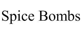 SPICE BOMBS trademark