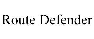 ROUTE DEFENDER trademark