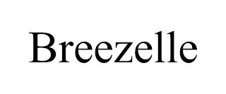 BREEZELLE trademark